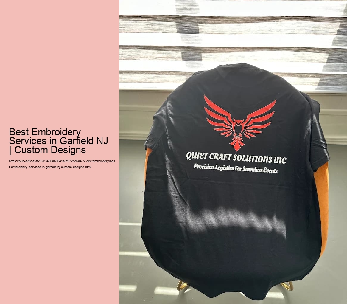 Best Embroidery Services in Garfield NJ | Custom Designs