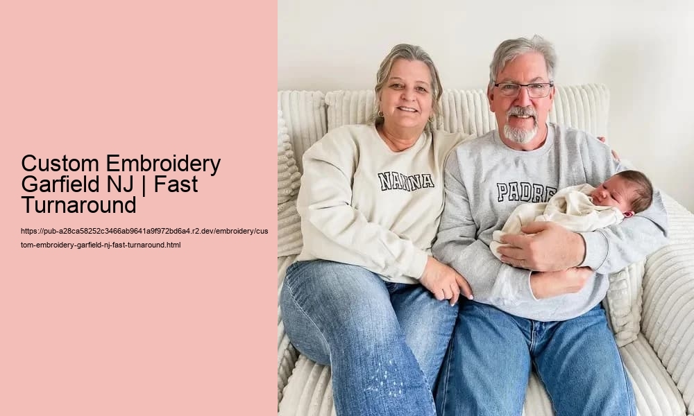 Custom Embroidery Garfield NJ | Fast Turnaround